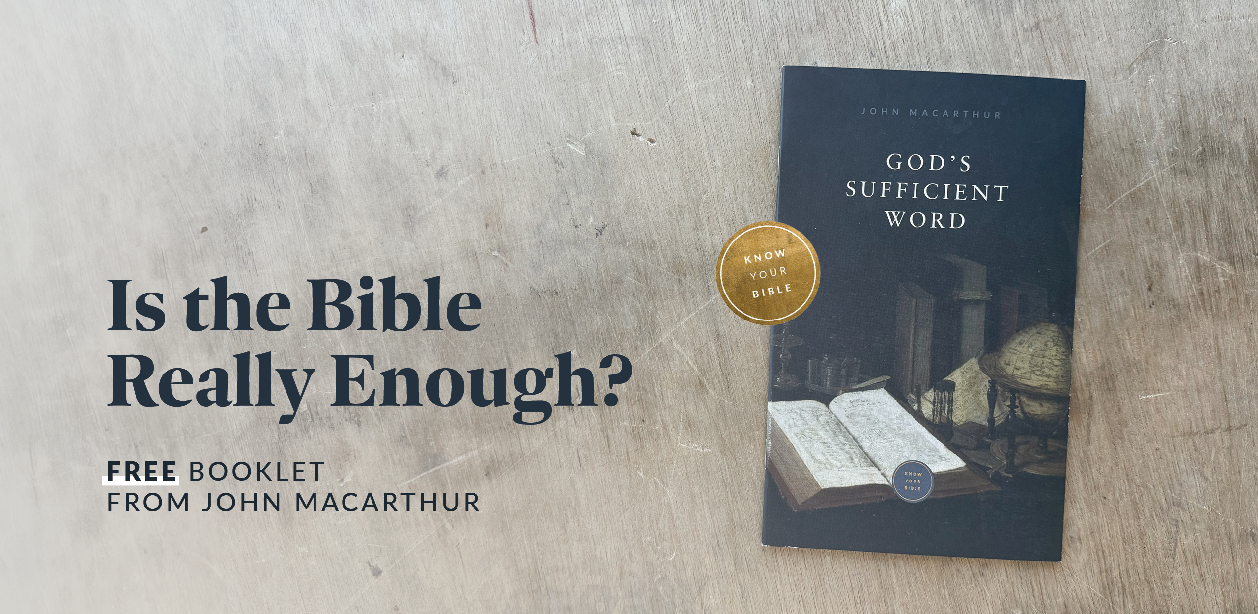 Radio Offer: God’s Sufficient Word