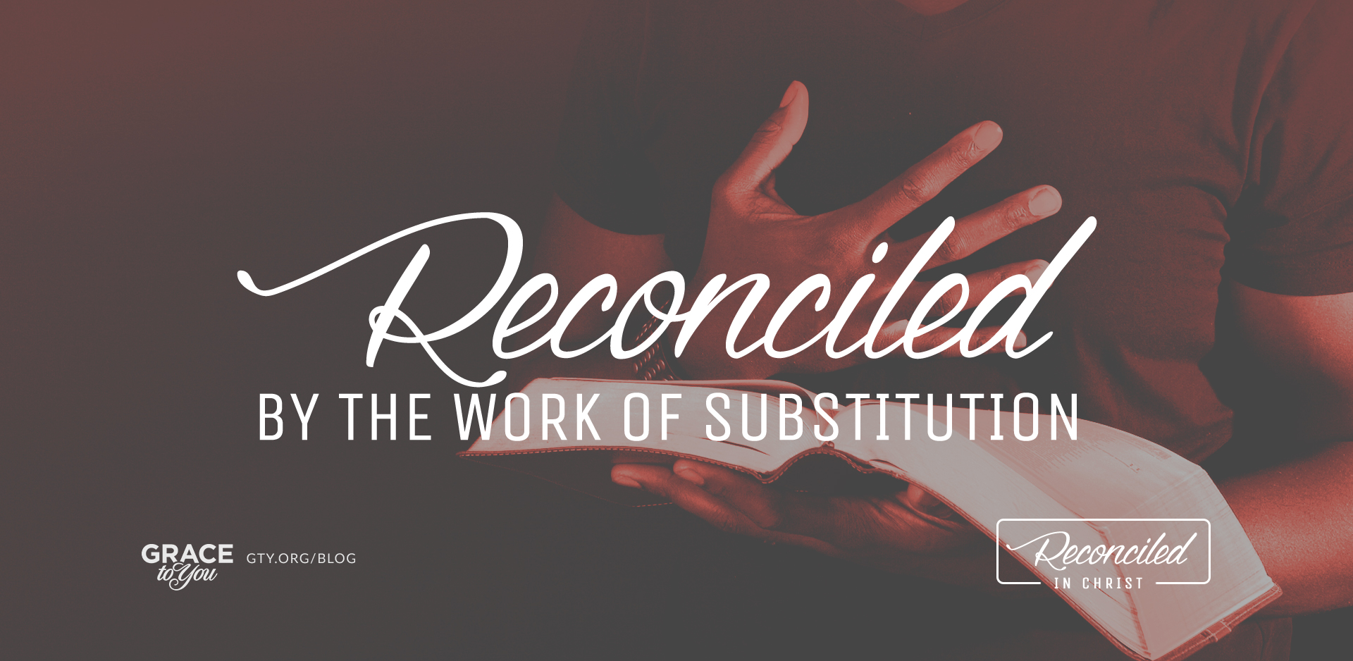 Reconciled by the Work of Substitution