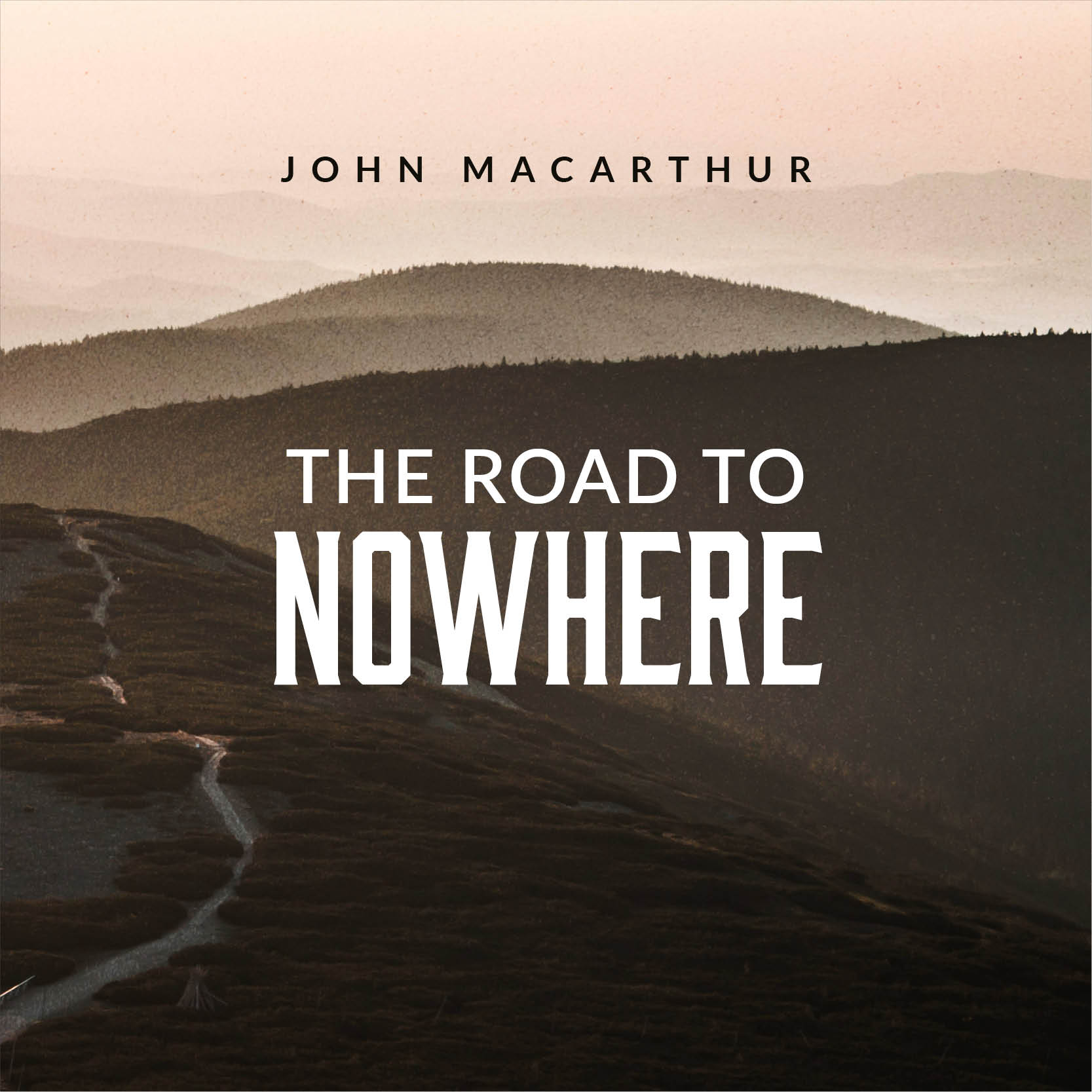 The Road to Nowhere
(Topical Series)