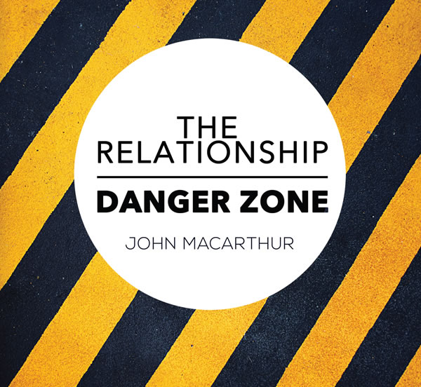 The Relationship Danger Zone
(Topical Series)