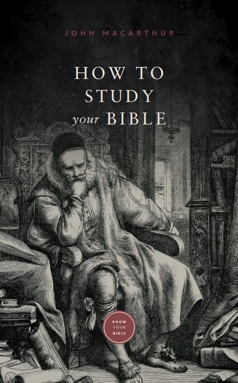  How to Study Your Bible 