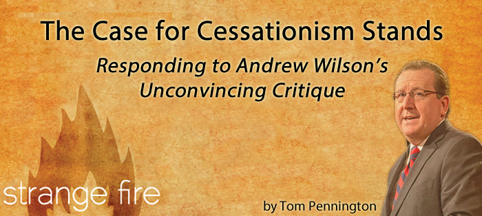 The Case for Cessationism Stands