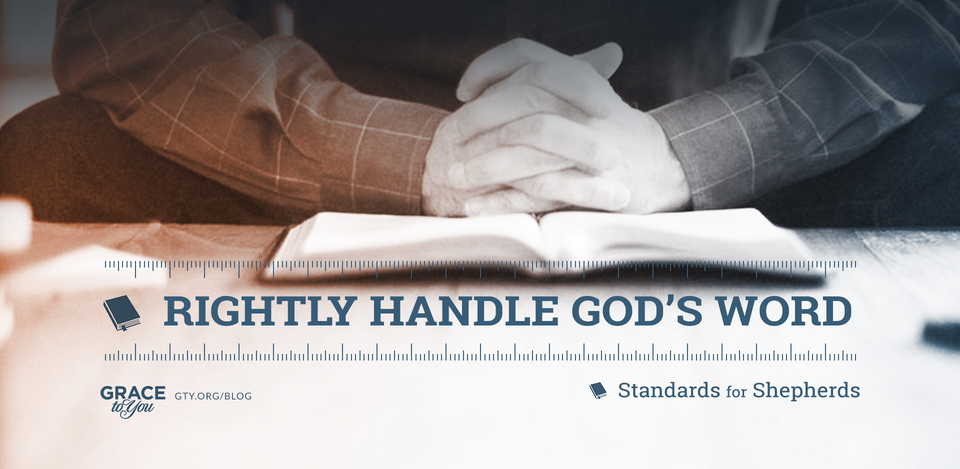 Rightly Handle God’s Word