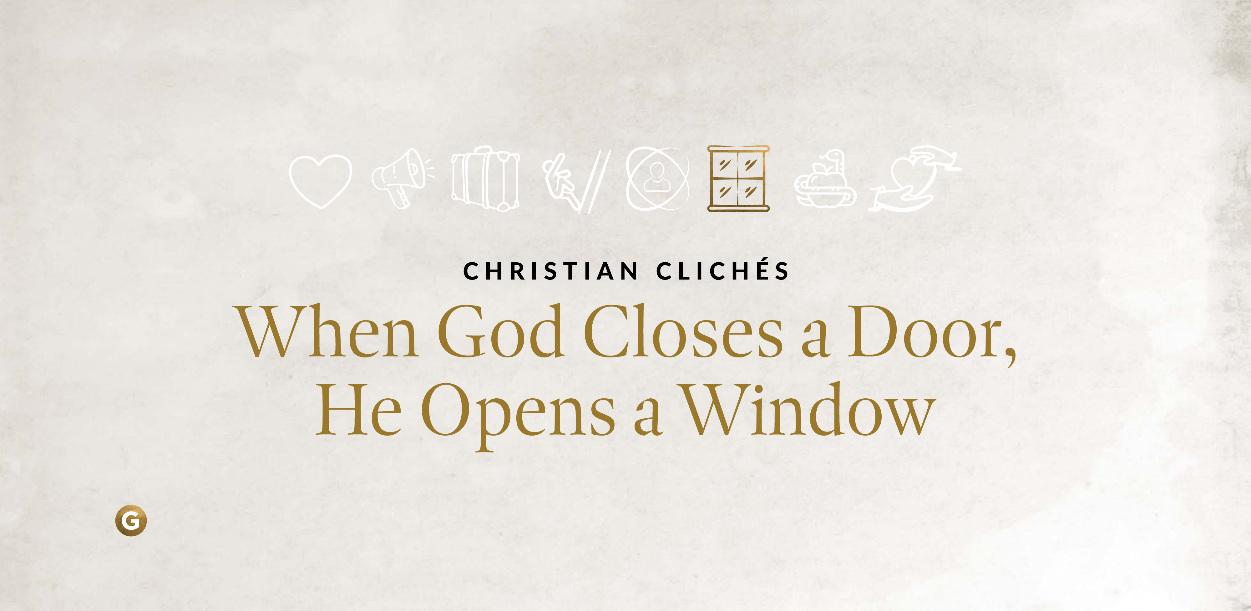 When God Closes a Door, He Opens a Window